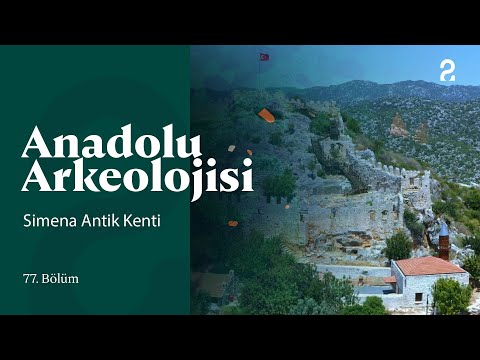 Anadolu Arkeolojisi | Simena Antik Kenti | 77. Bölüm @trt2