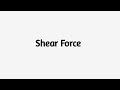 Shear Force Definition and meaning Mp3 Song