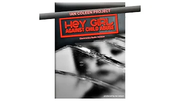 IAN COLEEN PROJECT - HEY GIRL ( Original Electronica Radio Mix )