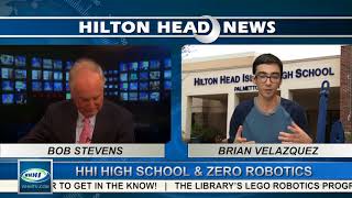HILTON HEAD NEWS | Brian Velazquez, Zero Robotics | 1-22-2018