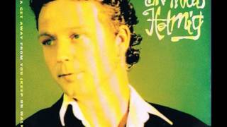 Video thumbnail of "Thomas Helmig - Gotta Get Away From You (Keep On Walking)"