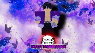 ROBLOX | DEMON HUNTER | The Insect Progression