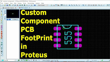 How to Make a Custom Component PCB FootPrint in Proteus