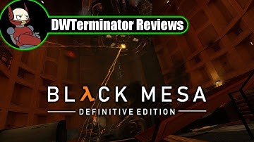 Review - Black Mesa (Definitive Edition)