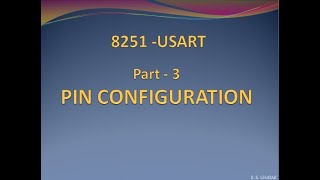 PIN CONFIGURATION OF 8251 USART