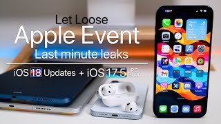 Apple Event Last Minute Leaks, iOS 18 and a Folding iPad screenshot 5