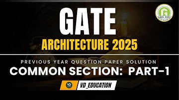 GATE Architecture 2025 Solution | Common Section | Part-1| #vd_education_24 #gate2025 #gate2026