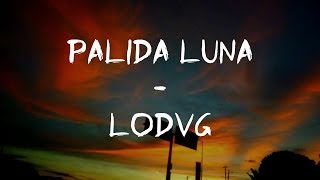 La Oreja de Van Gogh - Pálida Luna (Letra/lyrics)