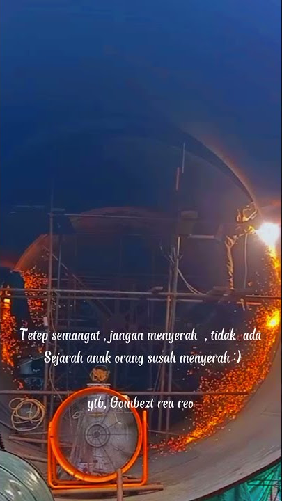 histori welder//tukang las 😁😁😁