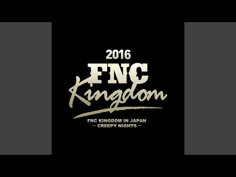 Good Luck (Live 2016 FNC KINGDOM -CREEPY NIGHTS-Part2@Makuhari International Exhibition Halls,...
