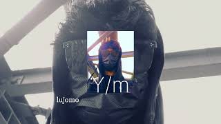 LUJOMO - Y/m 2 || Instrument song 