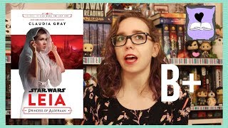 Leia Princess of Alderaan - Spoiler Free Book Review