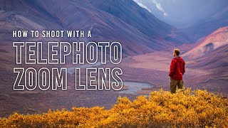 How to Shoot with Long Telephoto Lenses in the Field