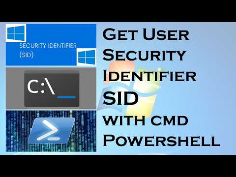 Complete Guide to Identifying Windows user SID with CMD and Powershell