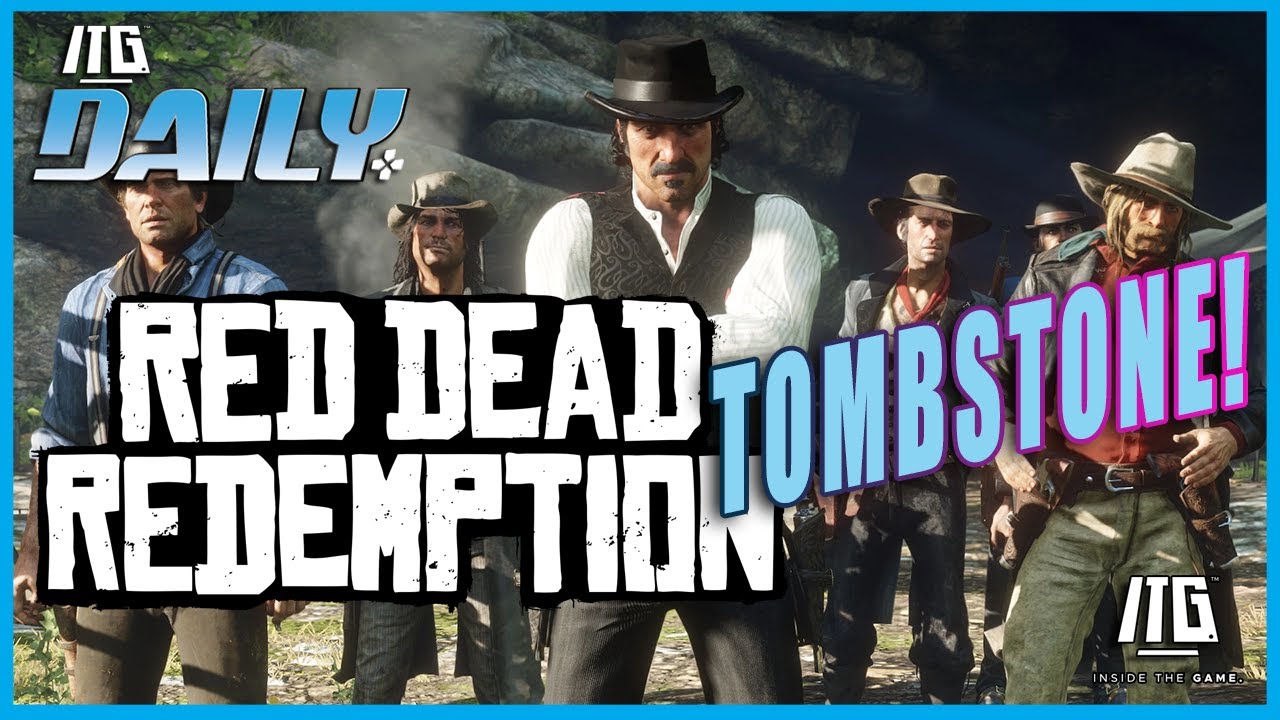 Red Dead Redemption Tombstone! ITG Daily for March 27th YouTube