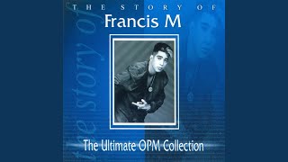 Tayo'y Mga Pinoy - Francis M