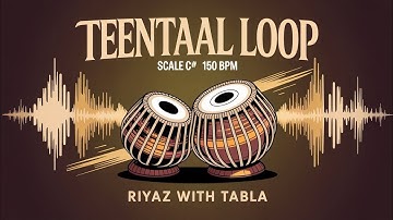 Teentaal Loop for all Songs | 150 BPM | C# Kali 1 | Loop for singing raags #rhythm #riyazwithtabla