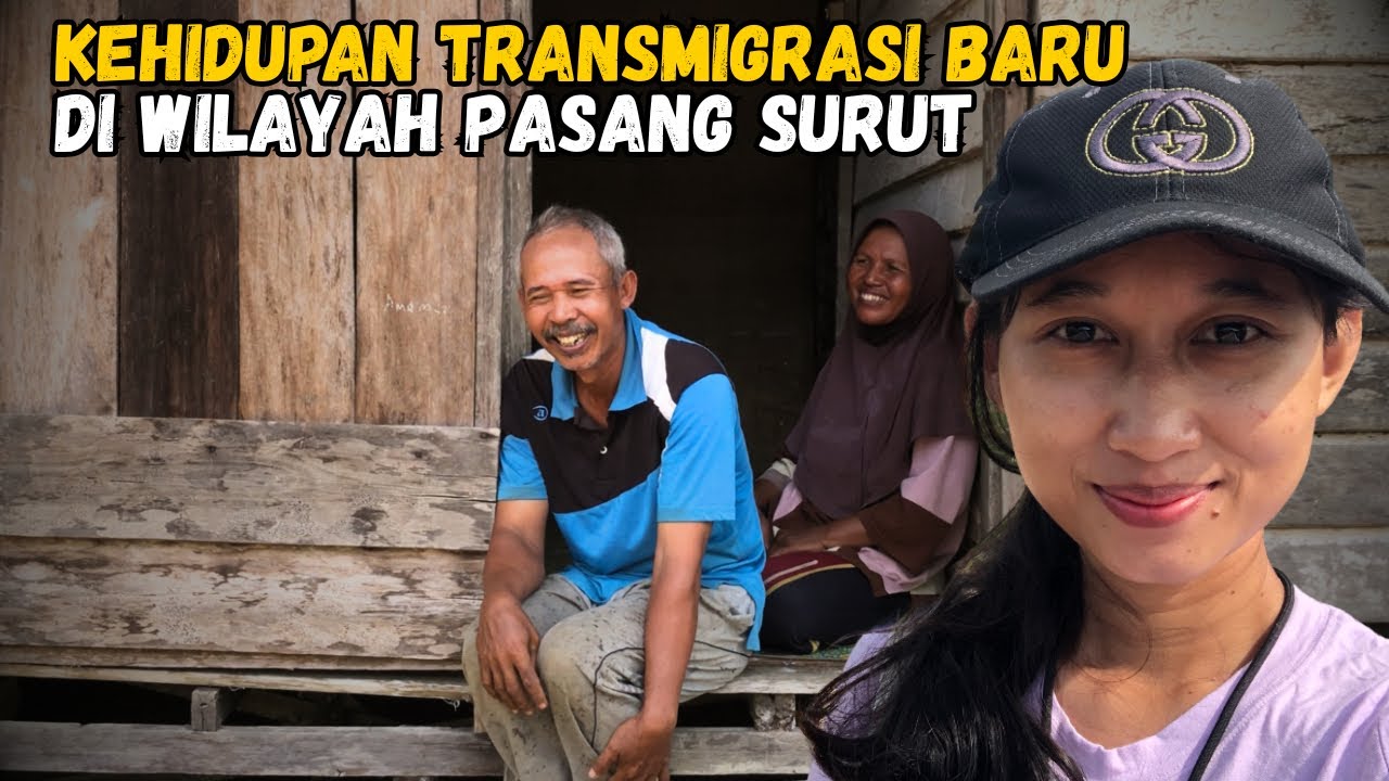 DARI JAWA KE PASANG SURUT! Beginilah Kehidupan Transmigran Baru Dari Jawa Tengah