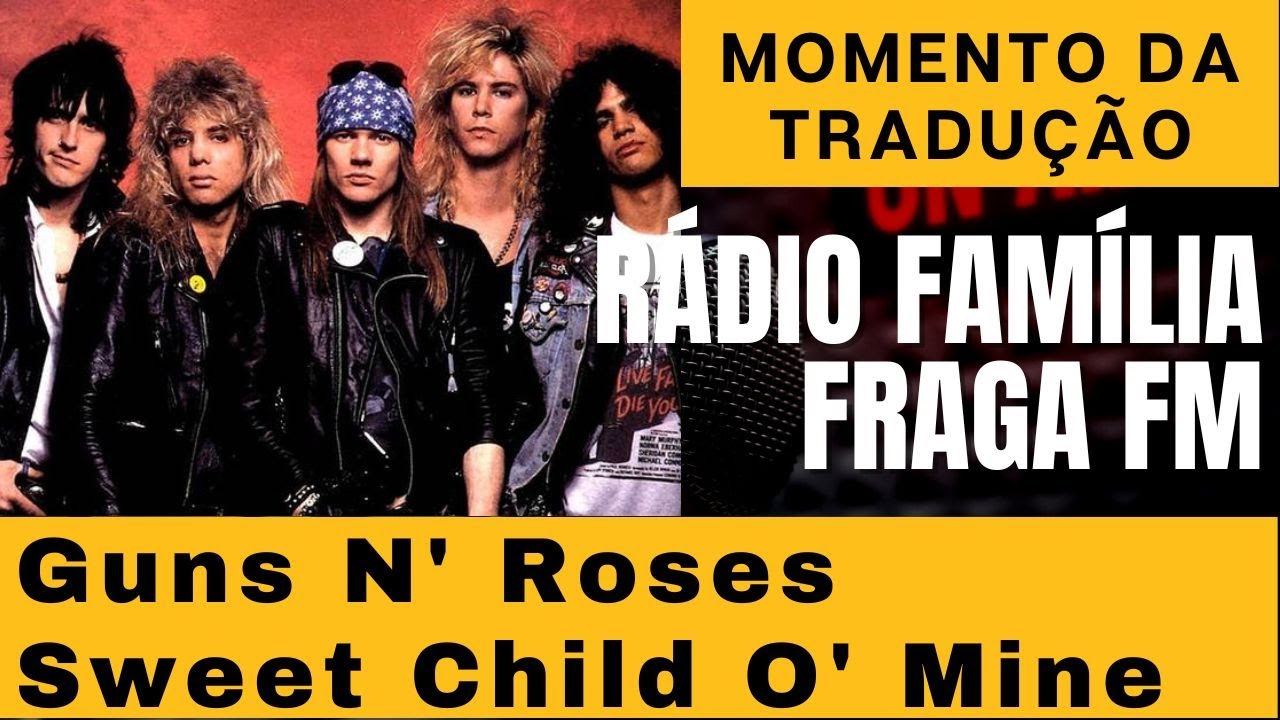 Sweet Child O Mine Guns N Roses Traduzione