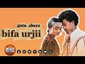Gutu Abera Bifa Urjii New Ethiopia Oromo Music 2026 