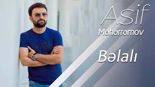 Asif Meherremov - Belali