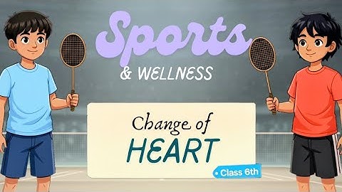 Class 6 Chapter 4 english Poorvi book | Animation | Change of Heart 