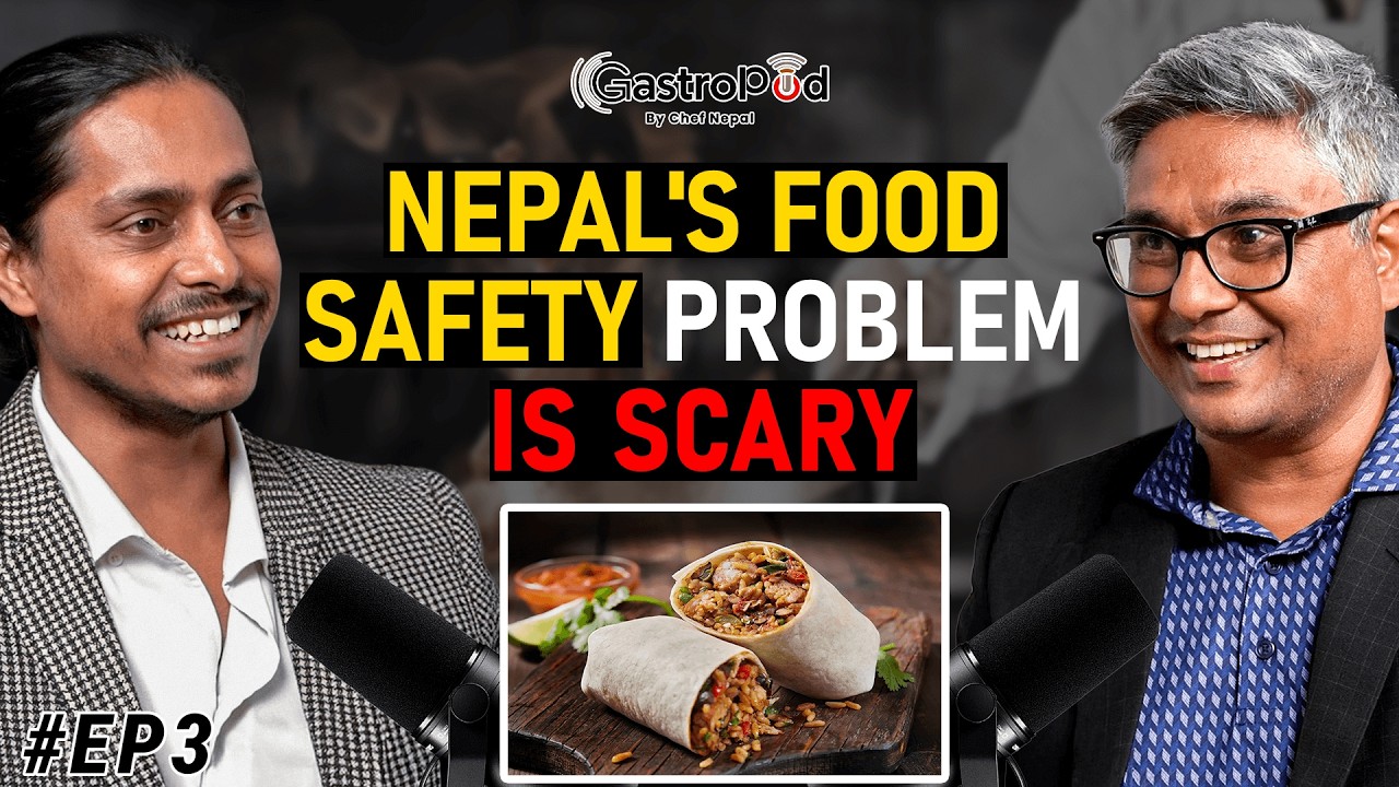 Nepal’s Culinary Vision | Basu Dev on Food, Growth & Sustainability | Gastro Podcast | Ep 3