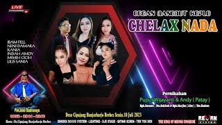 BRAJATUMAMA - All Artis CHELAX NADA 2023