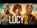 Lucy 2 Movie 2026 | Jason statham, Scarlett Johansson, Morgan Freeman | Fact And Review Fanmade dsv