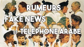 Rumeurs, fake news et téléphone arabe | EPISODE #2