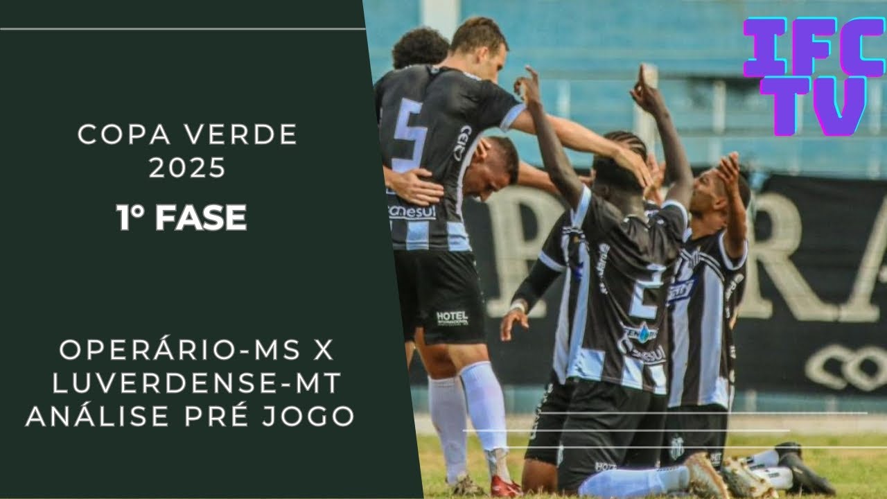 COPA VERDE 2025 / Operário - MS vs Luverdense-MT, o que esperar dessa ...