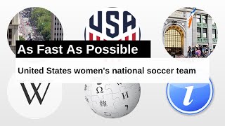 United States women's national soccer team As Fast As Possible