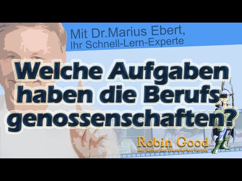 New Welche Aufgaben haben die Berufsgenossenschaften?