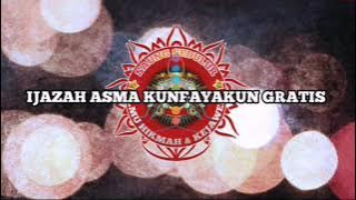 Ijazah Asma Kunfayakun Gratis