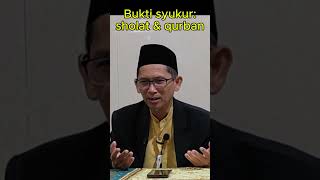 Bukti syukur adalah sholat &amp; qurban #qurban #masjid #nasehat