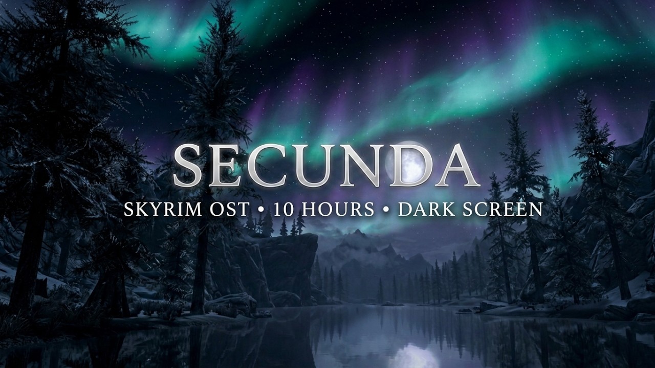 Secunda - Skyrim OST | 10 Hours Loop | Dark Screen