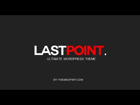 2 - LastPoint WordPress Theme install and activate required plugins