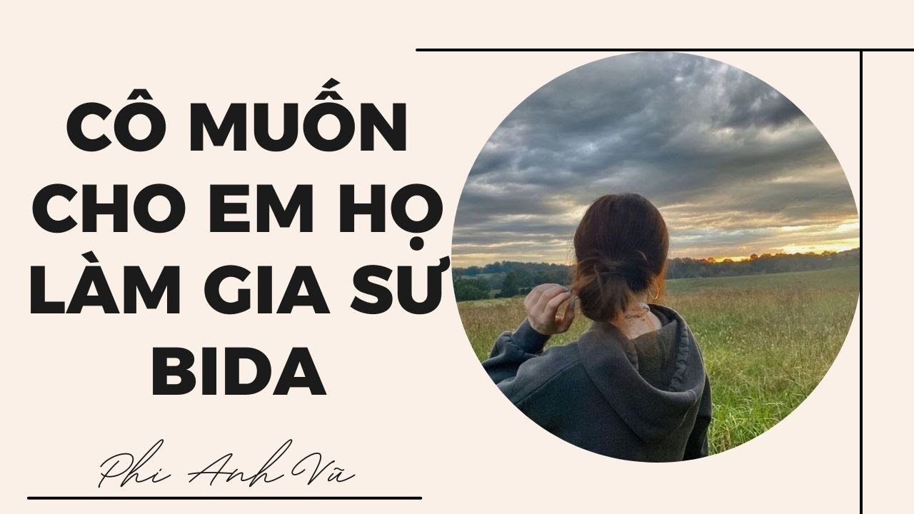 [Truyện Audio] Cô Muốn Cho Em Họ Làm Gia Sư Bida | Phi Anh Vũ