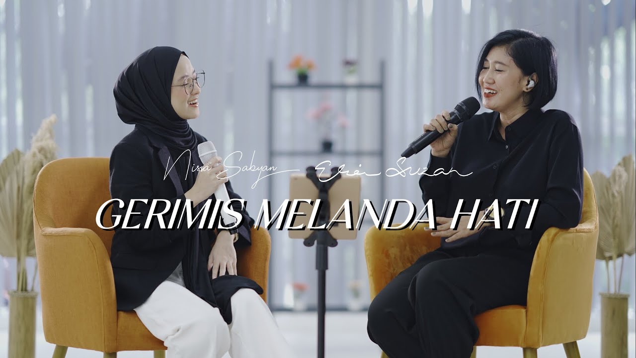 Erie Suzan X Nissa Sabyan   Gerimis Melanda Hati