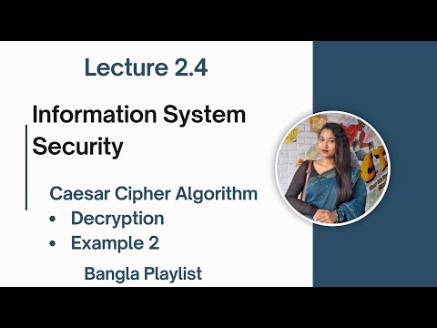 Lec: 2.4 Caesar Cipher Algorithm | Decryption | Information System Security | Bangla Tutorial