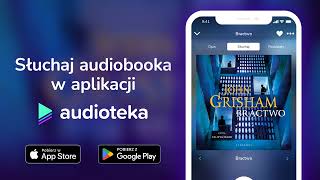 Bractwo  Book   John Grisham czyta Filip Kosior