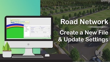 Create a New Road Network Software File
