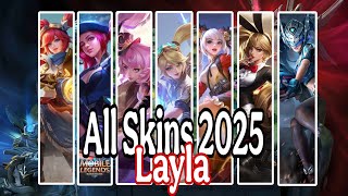 All Layla Skins 2025 Mobile Legends #mobilelegends