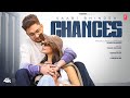 CHANCES OFFICIAL MUSIC VIDEO SAABI BHINDER LATEST PUNJABI SONGS 2025 CHANCES OFFICIAL MUSIC VIDEO SAABI BHINDER LATEST PUNJABI SONGS 2025