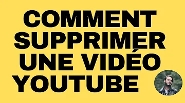 Comment supprimer une vidéo de sa chaîne YouTube à partir d'un Android ?