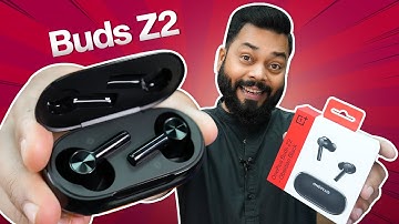 OnePlus Buds Z2 Unboxing & First Impressions⚡Mixed Feelings