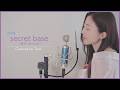 【cover No.41】 secret base〜君がくれたもの〜  / ZONE【 by Tiara】