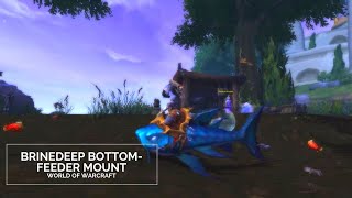 Brinedeep Bottom-Feeder Mount Guide - World of Warcraft
