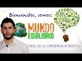 Presentación oficial del canal &quot;Mundo Equilibrio&quot;