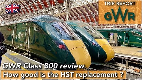 GWR Class 800 review : A good HST replacement ?